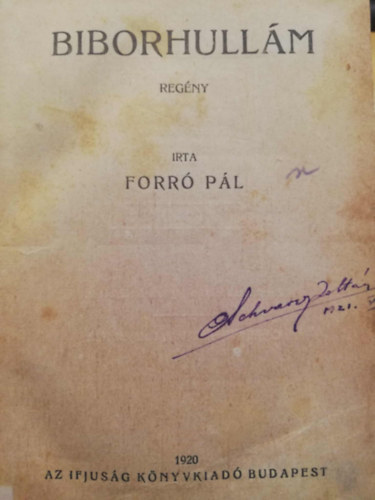 Forró Pál - Bíborhullám