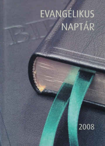 Kendeh-Kirchknopf Pter - Evanglikus naptr 2008