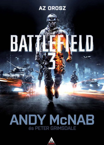 Andy McNab; Peter Grimsdale - Battlefield 3 - Az orosz
