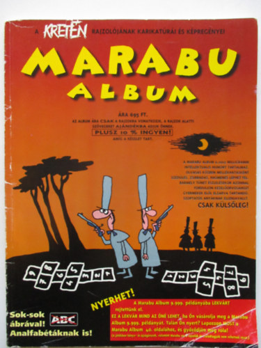 Szab� L�szl� R�bert  (szerk.) - Marabu album