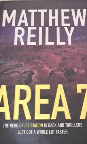 Matthew Reilly; Reilly - Area 7