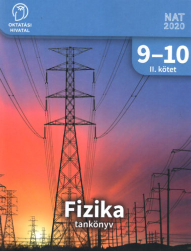 Kondor Lszl - Fizika tanknyv 9-10. II. ktet