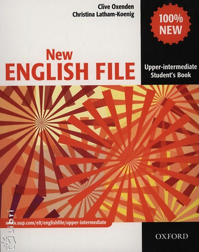 Christina Latham-Koenig Clive Oxenden - New English File Upper-Intermediate - Student's Book