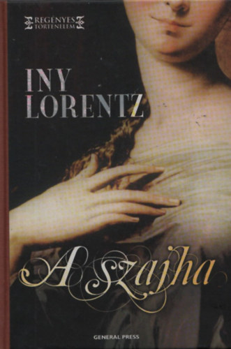 Iny Lorentz - A szajha