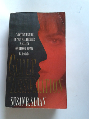 Susan R. Sloan - Guilt by association