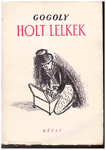 Gogoly - Holt lelkek