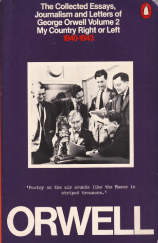 Sonia- Angus, Ian  Orwell (editors) - The Collected Essays, Journalism and Letters of George Orwell Volume 2