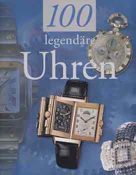 Fr�d�ric Ramade - 100 legend�re uhren
