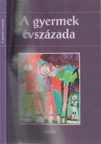 Pukánszky Béla - A gyermek évszázada (dedikált)