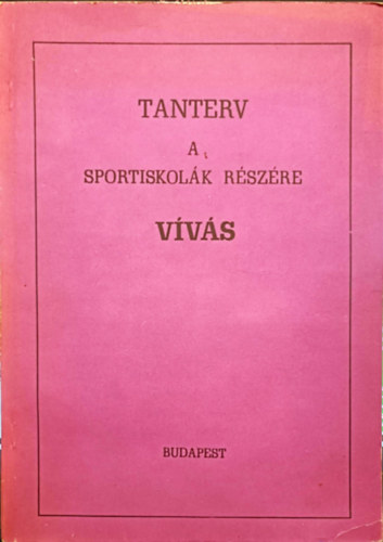 Bognr- Gruber- Kunfalvy - Vvs (Tanterv a sportiskolk rszre)