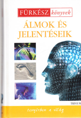 Trivium Kiad� - �lmok �s jelent�sek (f�rk�sz k�nyvek)