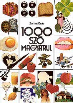 Somos B�la - 1000 sz� magyarul