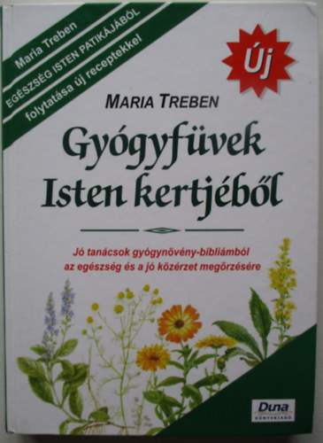 Maria Treben - Gygyfvek Isten kertjbl