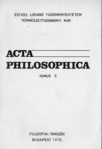Dr. Horváth József; dr. Szigetvári Sándor - Acta Philosophica Tomus 5.