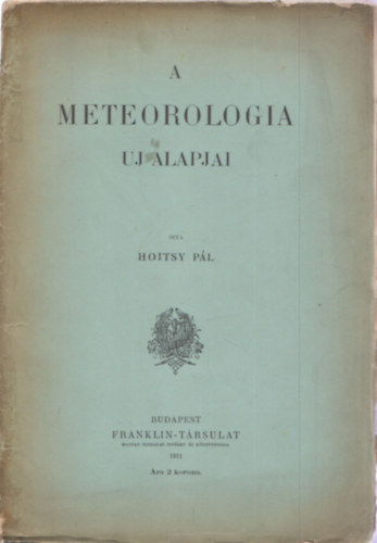 Hoitsy Pl - A meteorologia uj alapjai