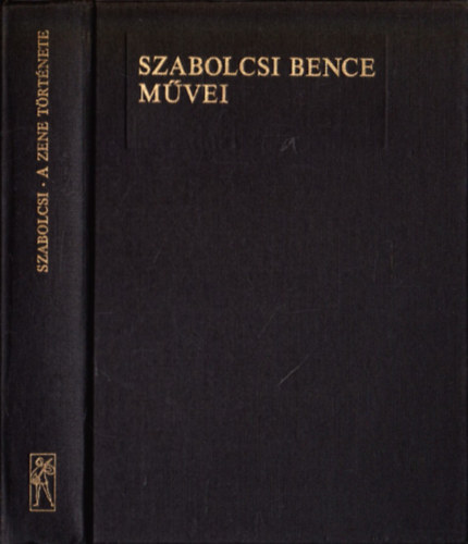 Szabolcsi Bence - A zene trtnete