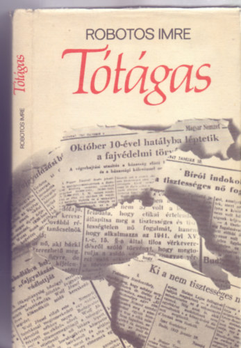 Robotos Imre - Tótágas - Elbeszélő meditáció