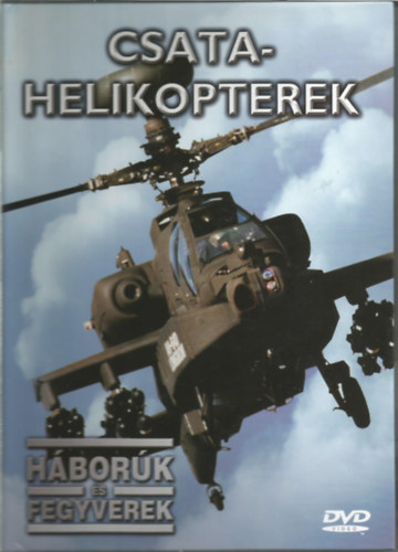 Csatahelikopterek (Hbork s fegyverek) knyv + DVD