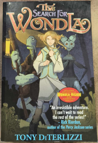 Tony DiTerlizzi - The Search for WondLa, Book 1.