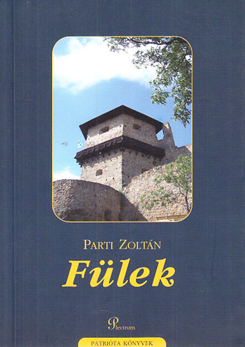 Parti Zoltn - Flek (Patrita knyvek 4.)