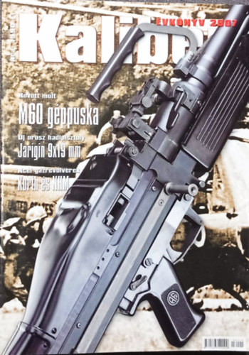 Kalm�r Zolt�n  (szerk.) - Kaliber �vk�nyv 2007.