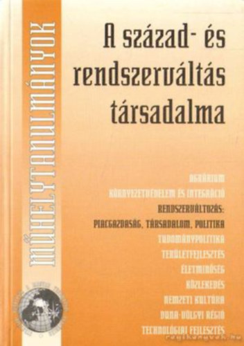 Tth I. Gy. Szerk. Kolosi T - A szzad- s rendszervlts trsadalma