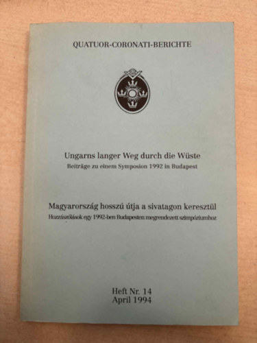 Magyarorsz�g hossz� �tja a sivatagon kereszt�l - Ungarns langer Weg durch die W�ste