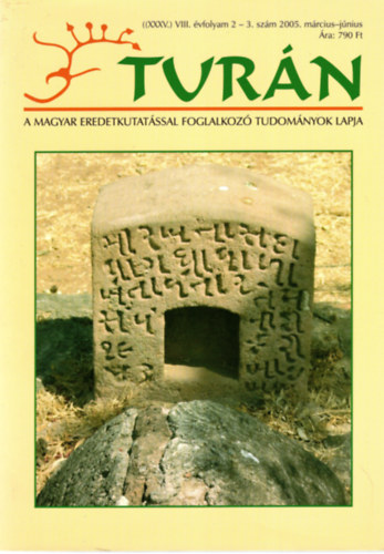Brczky Gbor Brdi Lszl dr. - Turn [A magyar eredetkutatssal foglalkoz tudomnyok lapja] (XXXV.) VIII. vfolyam,2-3. szm 2005. mrcius--jnius