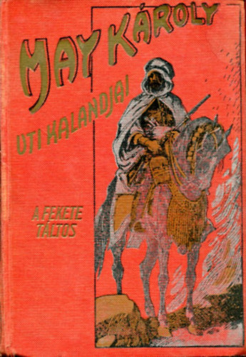 May Kroly - A fekete tltos