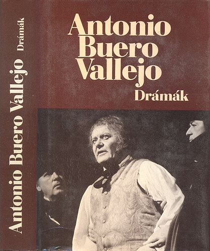 Antonio Buero Vallejo - Vallejo drmk