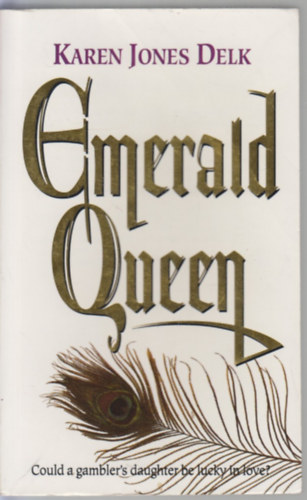 Karen Jones Delk - Emerald Quuen