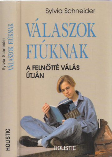 Sylvia Schneider - Vlaszok fiknak - A felntt vls tjn