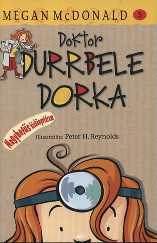 Megan McDonald - Doktor Durrbele Dorka