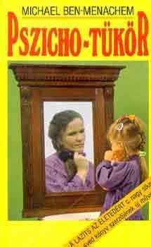 Michael Ben-Menachem - Pszicho-t�k�r