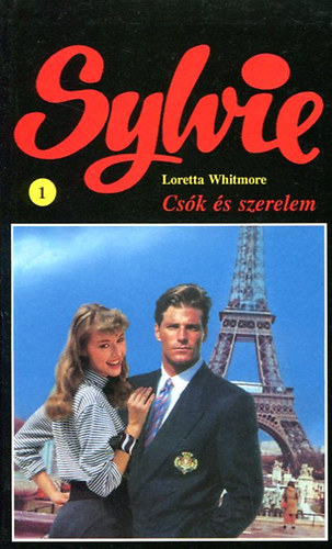 Loretta Whitmore - Cs�k �s szerelem (Sylvie)
