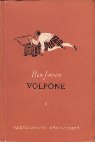 Ben Jonson - Volpone