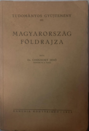 Cholnoky Jen - Magyarorszg fldrajza
