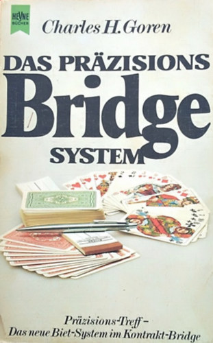 Charles H. Goren - Das Prazisions - Bridge-system