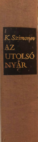 Konsztantyin Szimonov - Az utols nyr