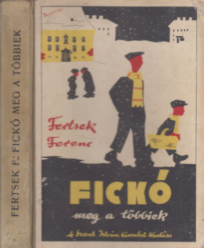 Fertsek Ferenc - Fick meg a tbbiek