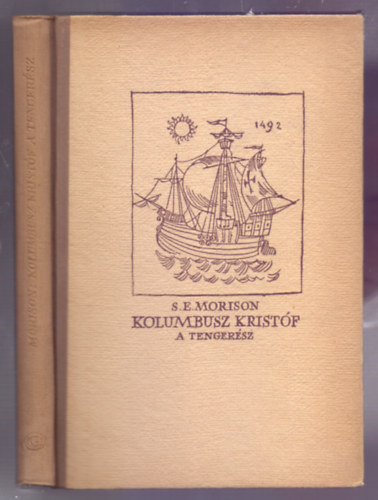S. E. Morison - Kolumbusz kristf a tengersz