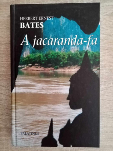 Herbert Ernest Bates, Vajda Mikls (szerk.) - A jacaranda-fa (The Jacaranda Tree) - Vajda Mikls fordtsban, j Palatinus Knyveshz 2004-es kiads