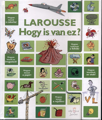 Francoise de Guibert - Larousse - Hogy is van ez?