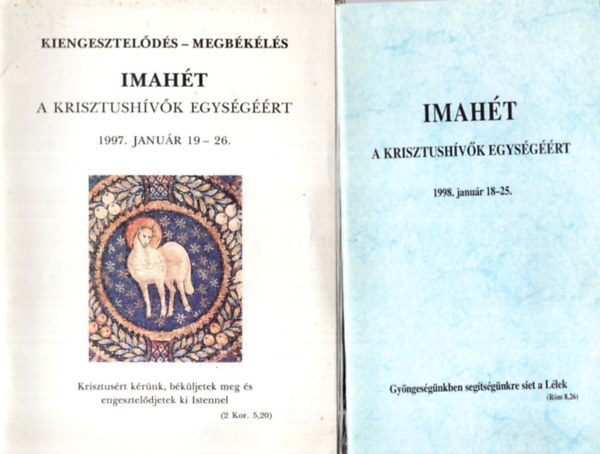 Dr. Pregun István, Dr. Bóna Zoltán - 7 db Imahét füzet ( együtt ) 1. 1998. január 18-25., 2. 1997. január 19-26., 3. 2002.  január 20-27., 4. 2003. január 19-26., 5. 2004. január 18-25., 6. 2006. január 15-22., 7. 2007. január 21-28.