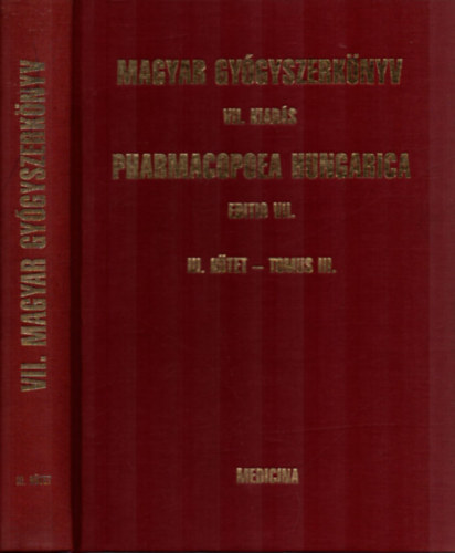 Magyar gy�gyszerk�nyv VII. kiad�s III. k�tet