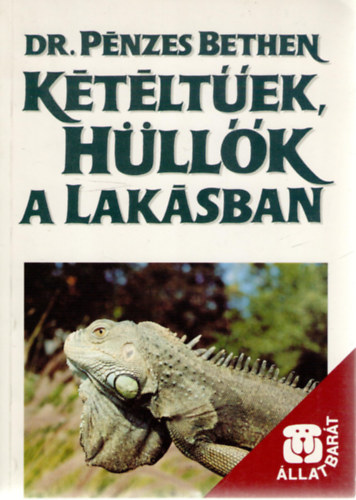 Dr. Pnzes Bethen - Ktltek, hllk a laksban