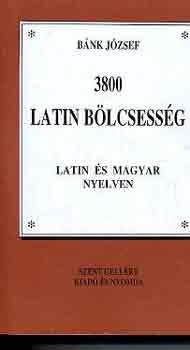 Bnk Jzsef - 3800 latin blcsessg latin s magyar nyelven