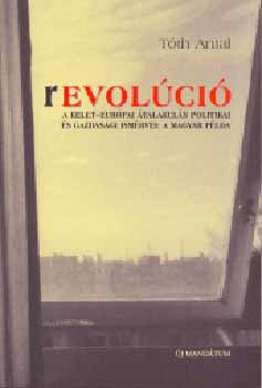 Tóth Antal - Revolúció