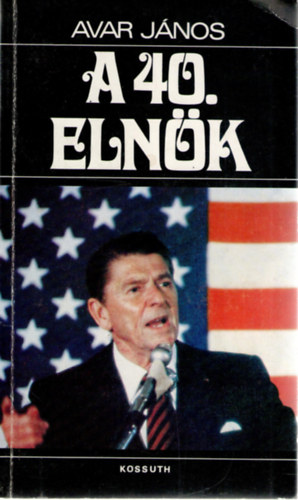 Avar J�nos - A 40. eln�k