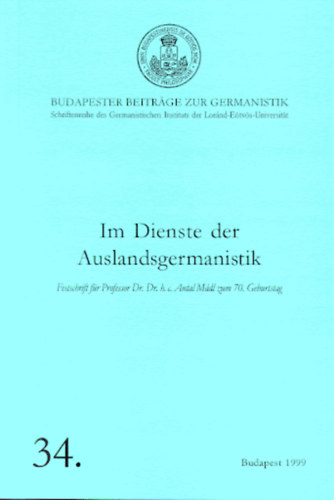 Kurdi Imre Szsz Ferenc - Im Dienste der Auslandsgermaninstik